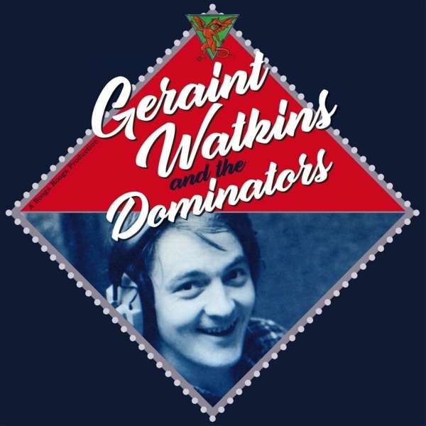 E-shop GERAINT WALKER & THE DOMINATORS