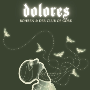 BOHREN & DER CLUB OF GORE - DOLORES, Vinyl