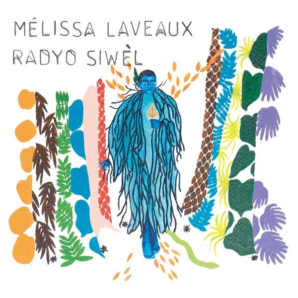 LAVEAUX, MELISSA - RADYO SIWEL, CD