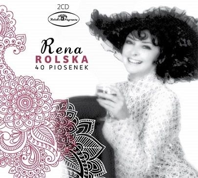 ROLSKA, RENA - RENA ROLSKA - 40 PIOSENEK, CD