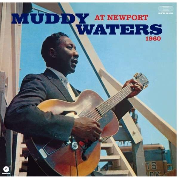 AT NEWPORT 1960/ MUDDY WATERS SINGS BIG BILL