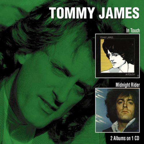 JAMES, TOMMY - IN TOUCH/MIDNIGHT RIDER, CD