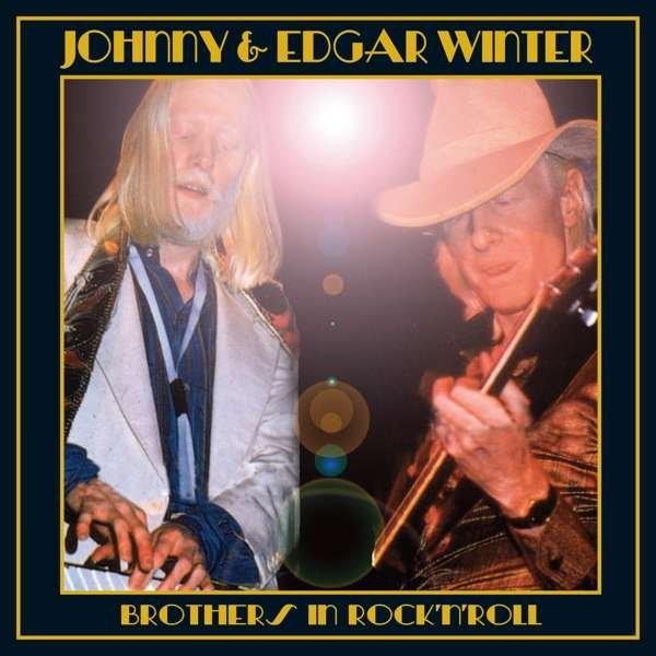 WINTER, JOHNNY & EDGAR - BROTHERS IN ROCK\'N\'ROLL, CD