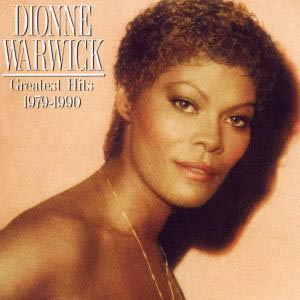 Warwick, Dionne - Greatest Hits 1979 - 1990, CD