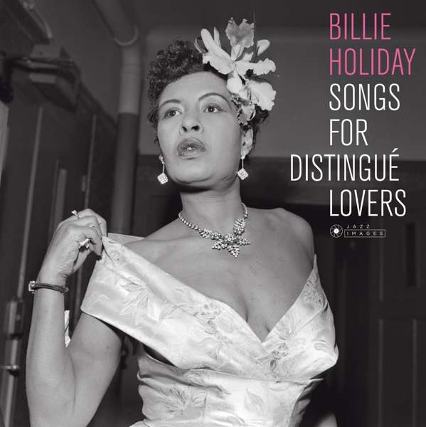 HOLIDAY, BILLIE - SONGS FOR DISTINGUE LOVERS, Vinyl