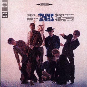 BYRDS - Younger Than Yesterday, CD