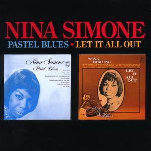 Nina Simone, Pastel Blues / Let It All Out, CD