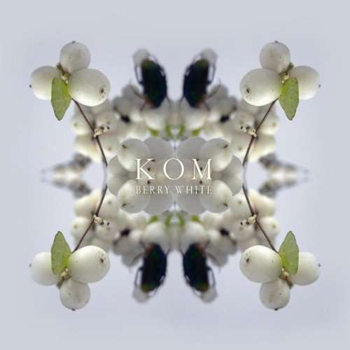 KOM - BERRY WHITE, Vinyl