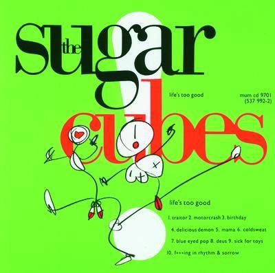 E-shop SUGARCUBES - LIFE'S TOO GOOD LP