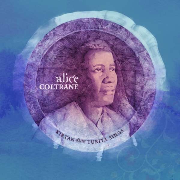 COLTRANE ALICE - KIRTAN: TURIYA SINGS, Vinyl