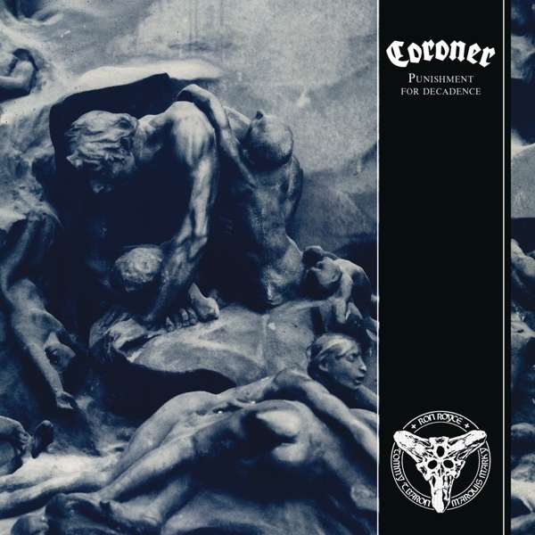 CORONER - Punishment for Decadence, CD