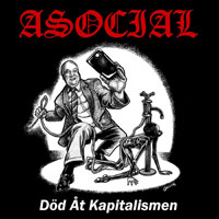 ASOCIAL - DOD AT KAPITALISMEN, CD