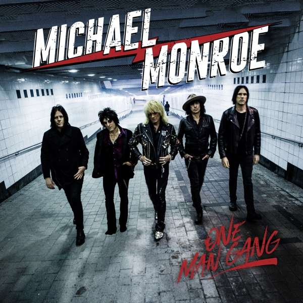 MONROE, MICHAEL - ONE MAN GANG, CD
