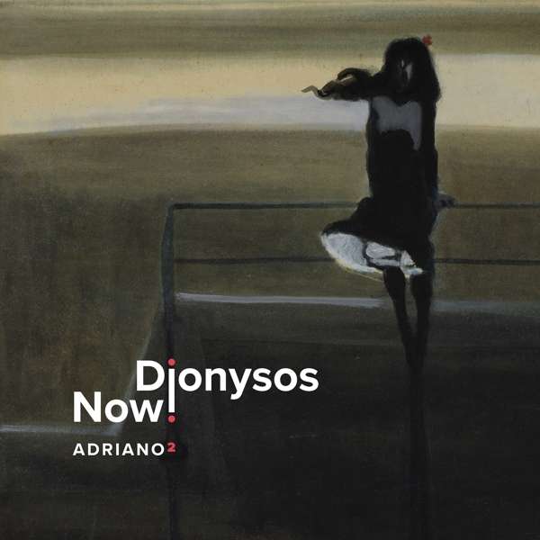 E-shop DIONYSOS NOW! - ADRIANO 2 LP
