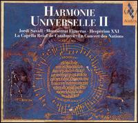 SAVALL, JORDI - HARMONIE UNIVERSELLE II P, CD