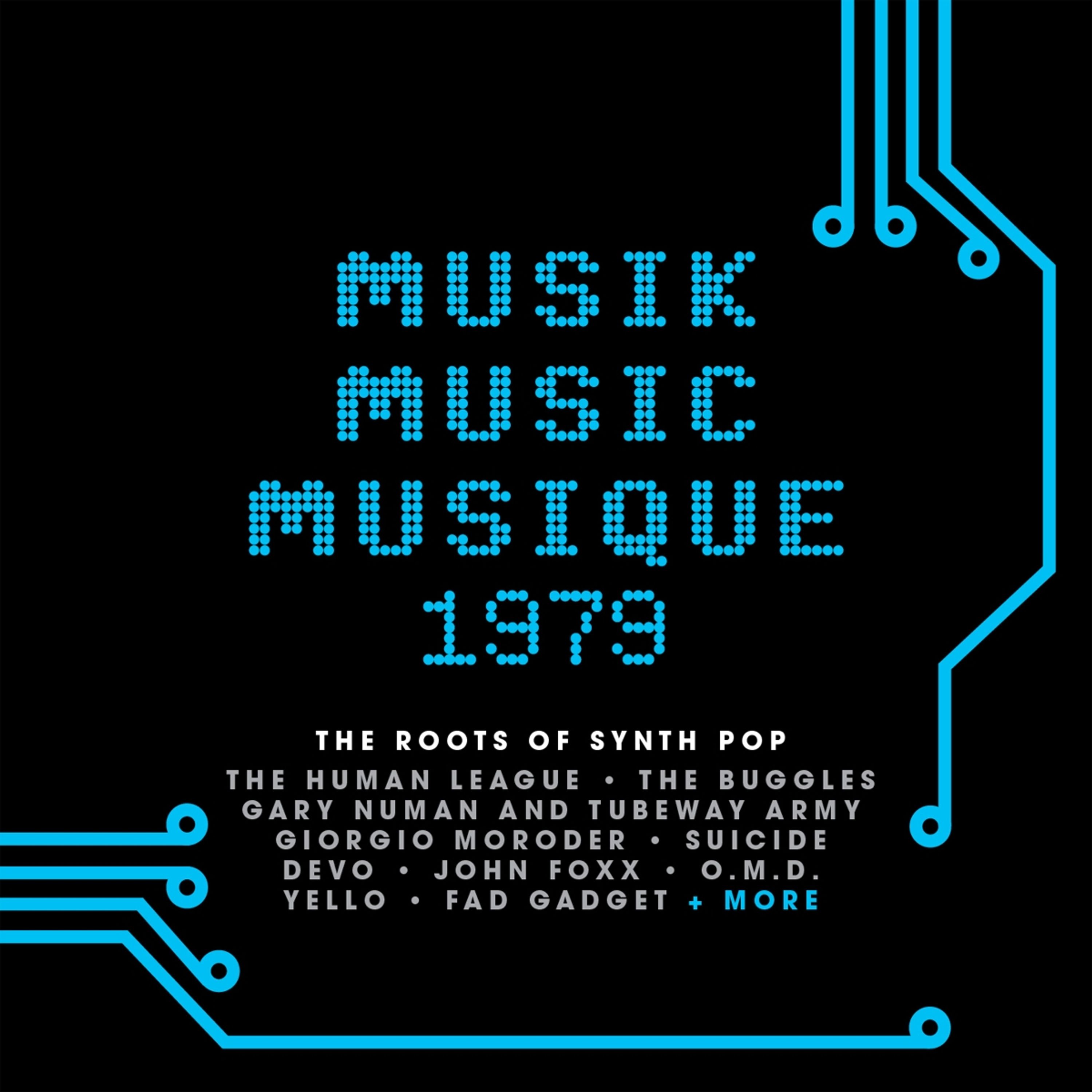 E-shop MUSIK MUSIC MUSIQUE 1979: THE ROOTS OF SYNTH POP