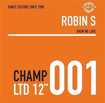 ROBIN S - SHOW ME LOVE, Vinyl