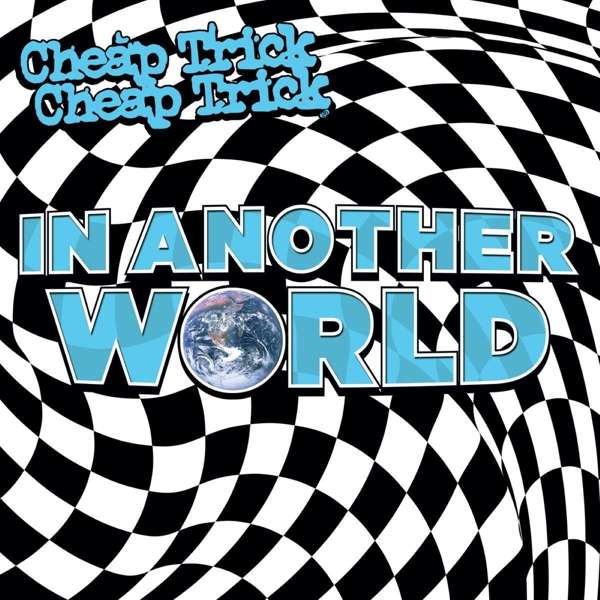 CHEAP TRICK - IN ANOTHER WORLD, CD
