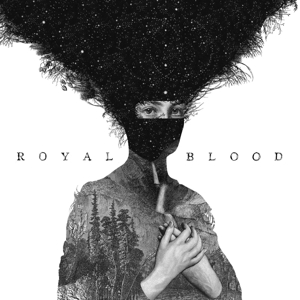 ROYAL BLOOD - ROYAL BLOOD, Vinyl