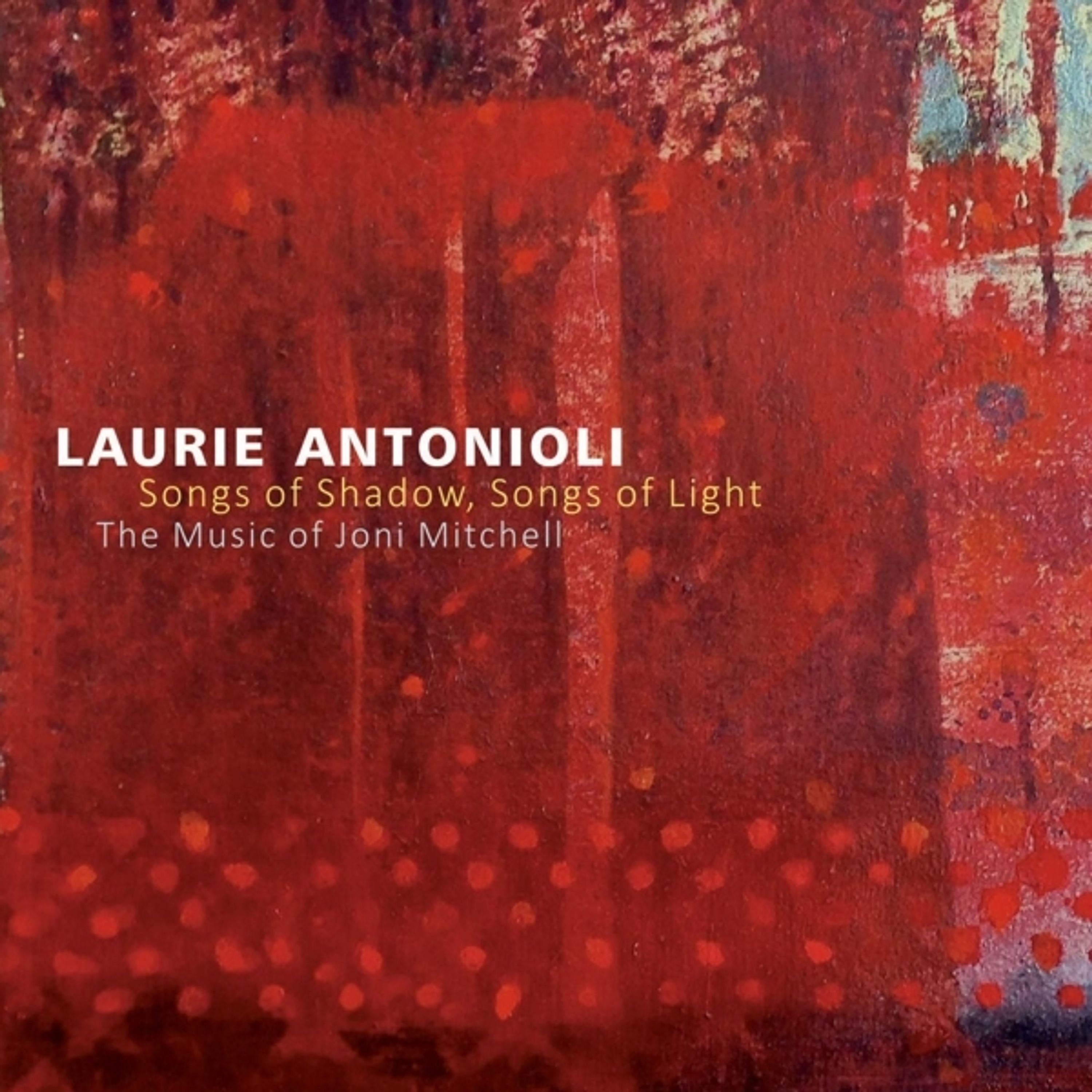 E-shop SONGS OF SHADOW, SONGS OF LIGHT: THE MUSIC OF JONI