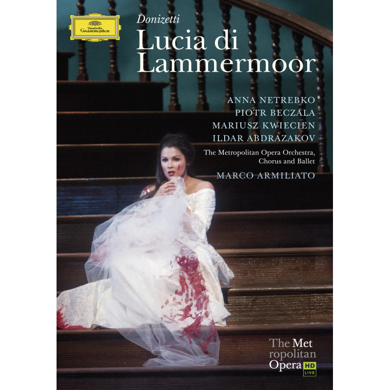 NETREBKO/BECZALA/ARMILIATO - DONIZETTI: LUCIA DI LAMMERMOOR, DVD