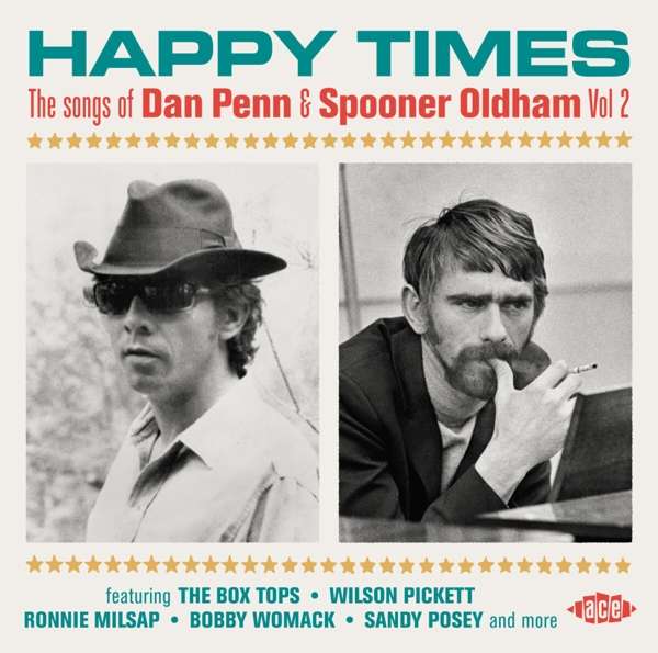 V/A - HAPPY TIMES: THE SONGS OF DAN PENN & SPOONER OLDHAM VOL.2, CD