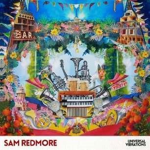 REDMORE, SAM - UNIVERSAL VIBRATIONS, CD