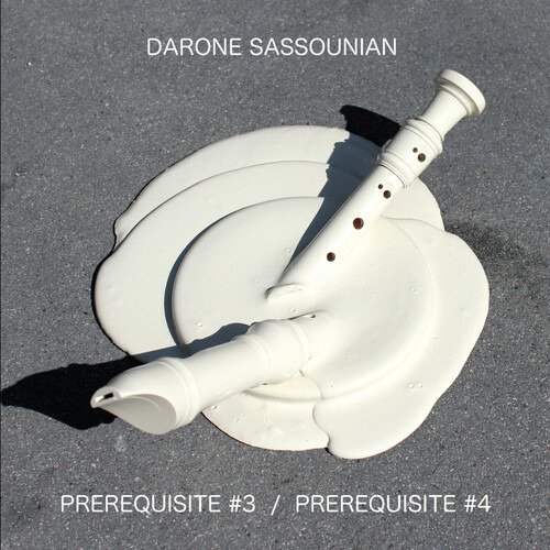 DARONE SASSOUNIAN - PREREQUISITE #3 / PREREQUISITE #4, Vinyl