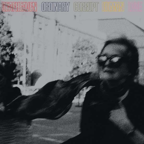 DEAFHEAVEN - ORDINARY CORRUPT HUMAN LOVE, Vinyl