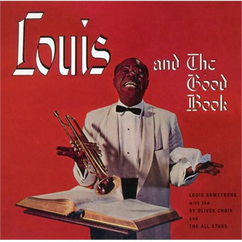 E-shop ARMSTRONG, LOUIS - LOUIS ARMSTRONG AND THE GOODBOOK/ LOUIS AND THE ANGELS, CD