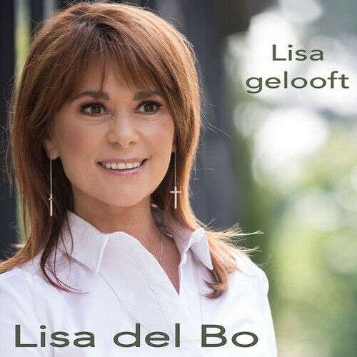 DEL BO, LISA - LISA GELOOFT, CD