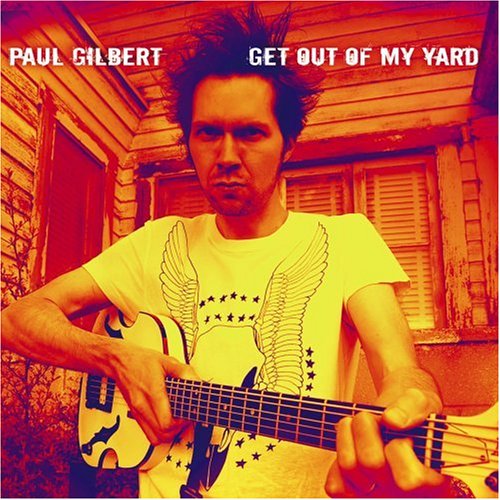 E-shop GILBERT PAUL: GET OUT OF MY YARD CD