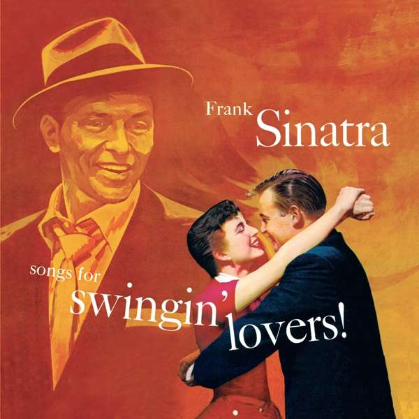 SONGS FOR SWINGIN\' LOVERS!