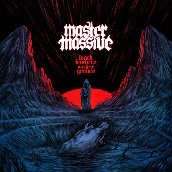 MASTER MASSIVE - BLACK FEATHERS ON THEIR GRAVES, CD