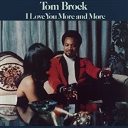 BROCK, TOM - I LOVE YOU MORE AND MORE, Vinyl
