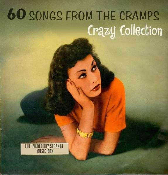 V/A - 60 SONGS FROM THE CRAMPS\' CRAZY COLLECTION: THE INCREDIBLY STRANGE MUSIC BOX\