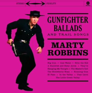 ROBBINS, MARTY - GUNFIGHTER BALLADS AND TRAIL SONGS, Vinyl