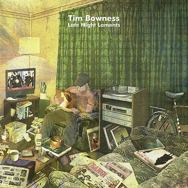Bowness, Tim - Late Night Laments, Vinyl