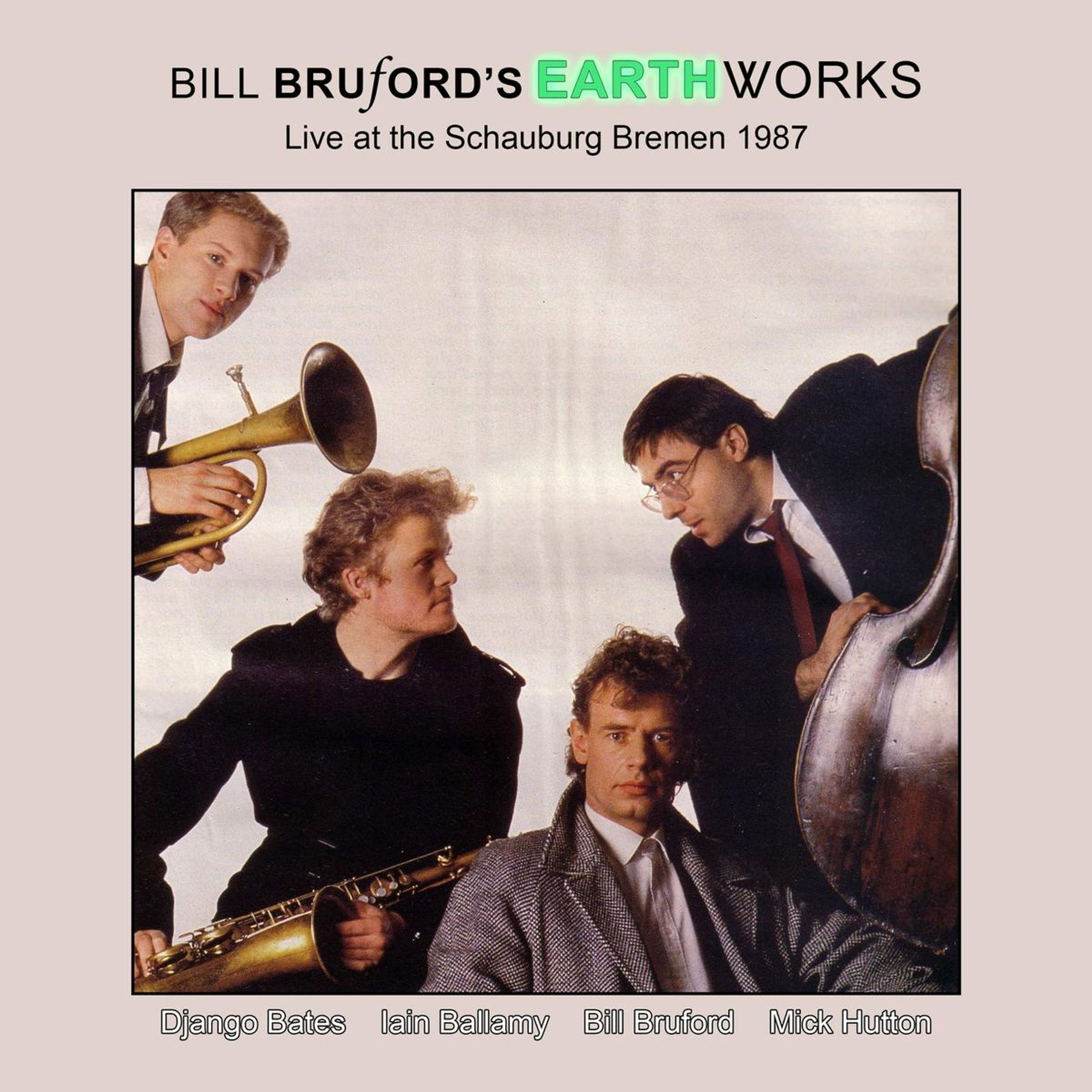 E-shop BRUFORD, BILL -EARTHWORKS - LIVE AT THE SCHAUBURG BREMEN 1987 CD