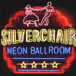 SILVERCHAIR - NEON BALLROOM, Vinyl