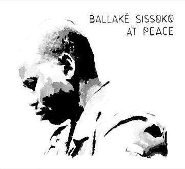 SISSOKO, BALLAKE - AT PEACE, Vinyl