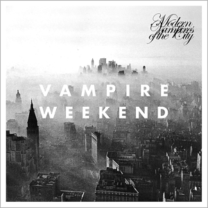 VAMPIRE WEEKEND - MODERN VAMPIRES OF THE CITY, CD