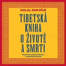 E-shop Tibetská kniha o životě a smrti (2x Audio na CD - MP3)