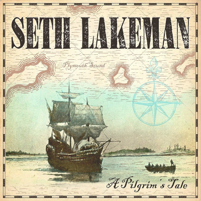 LAKEMAN, SETH - A PILGRIM\'S TALE, Vinyl