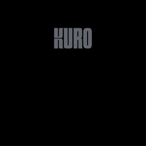 KURO - KURO, Vinyl