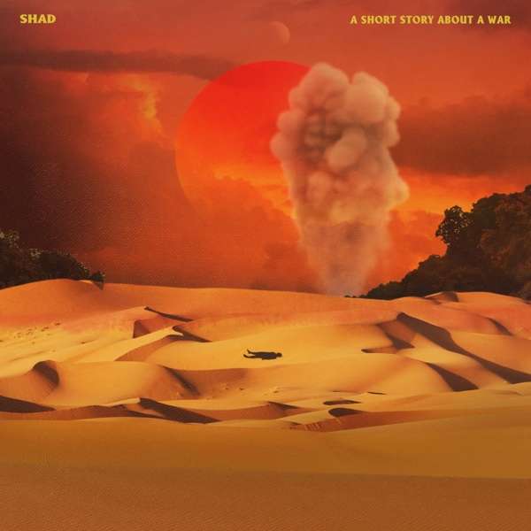 SHAD - A SHORT STORY ABOUT A WAR, CD