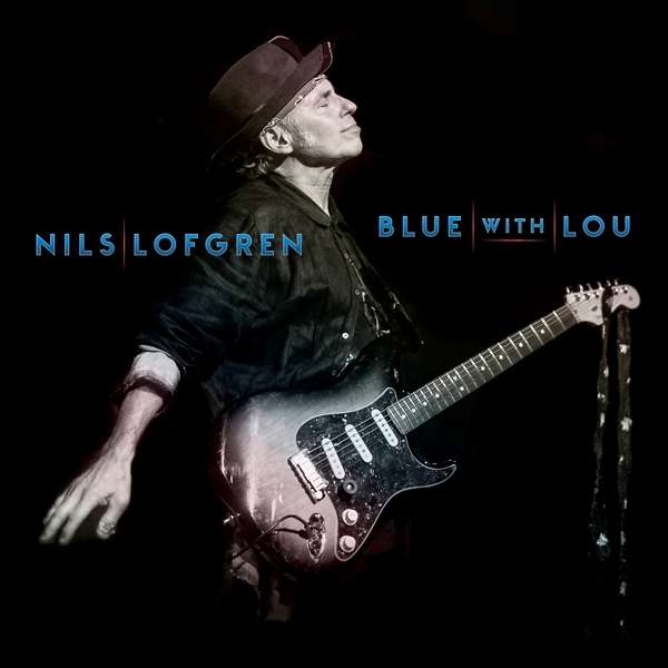 LOFGREN, NILS - BLUE WITH LOU, Vinyl