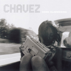 CHAVEZ - GONE GLIMMERING, Vinyl