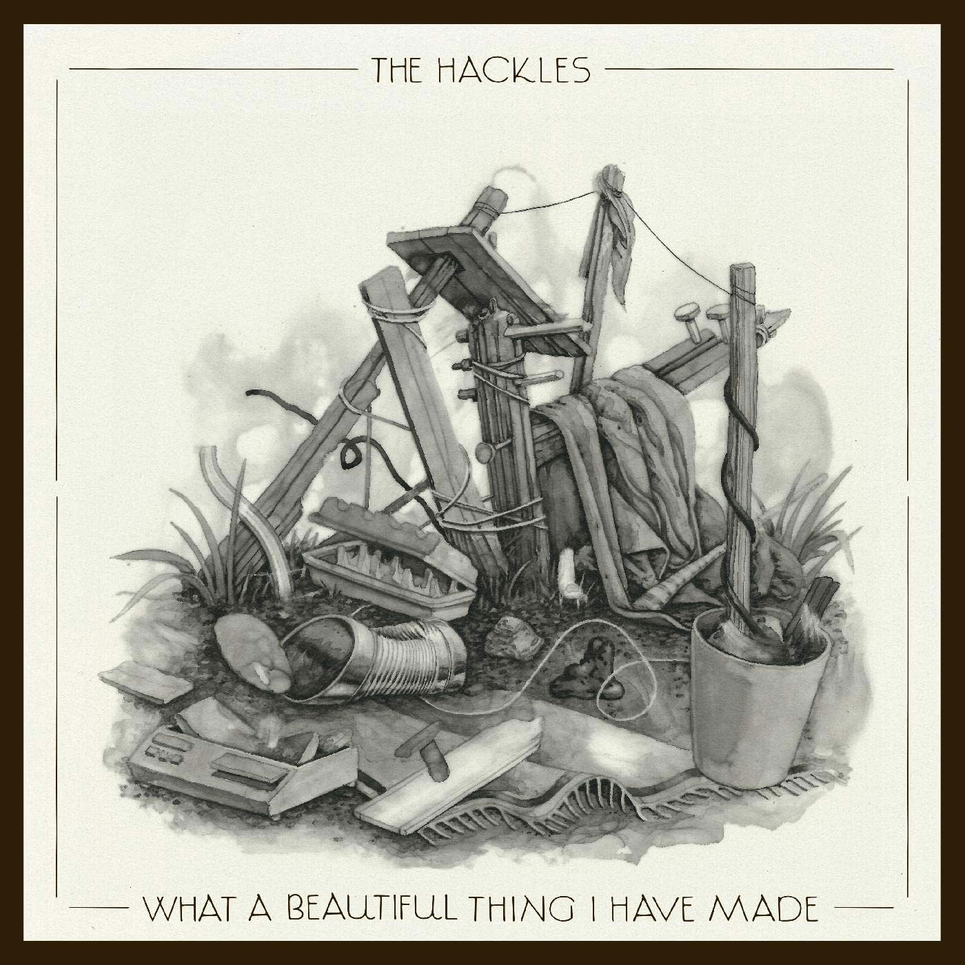 E-shop What a beautiful thing I have made - The Hackles CD