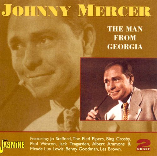 MERCER, JOHNNY - MAN FROM GEORGIA, CD